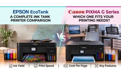 Epson EcoTank vs Canon PIXMA G: A Complete Ink Tank Printer Comparison
