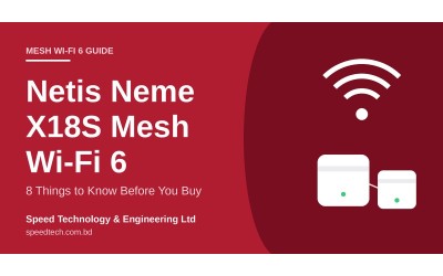 Netis Neme X18S Mesh Wi-Fi 6: 8 Things to Know
